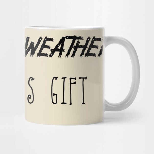 Coffee Weather Mother's Day Quote Glorious Gift by Michael's Art